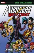 Cover: Avengers West Coast Epic Collection: How The West Was Won - Marvel Comics
