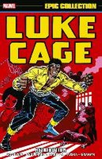 Enlarge image Cover: Luke Cage Epic Collection: Retribution - Marvel Comics
