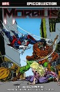 Cover: Morbius Epic Collection: The Living Vampire - Marvel Comics