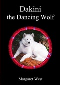 Cover: Dakini the Dancing Wolf - Lulu.com