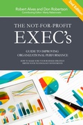 Cover: The Not-for-Profit Exec's Guide to Improving Organizational Performance - Lulu.com