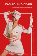 Cover: Fashioning Spain - Bloomsbury Visual Arts