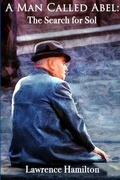 Cover: A Man Called Abel - Lulu.com