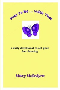 Enlarge image Cover: Free To Be ... With Thee - Lulu.com