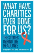 Cover: What Have Charities Ever Done for Us? - Policy Press