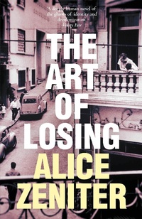 Abbildung von: The Art of Losing - Picador