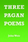 Cover: Three Pagan Poems - Austin Macauley Publishers