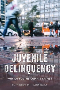 Enlarge image Cover: Juvenile Delinquency - Rowman & Littlefield Publishers