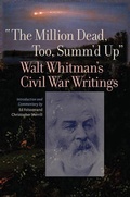Cover: The Million Dead, Too, Summ'd Up - University of Iowa Press