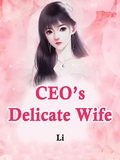 Cover: CEO's Delicate Wife - Funstory