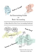 Cover: An Entertaining Guide to Basic Accounting - Dorrance Publishing Co.