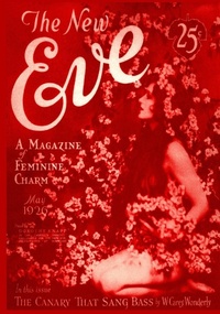Abbildung von: New Eve, May 1926 - Fiction House Press