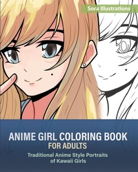 Abbildung von: Anime Girl Coloring Book for Adults - Sora Publications