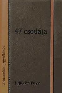 Enlarge image Cover: 47 csodaja - Lulu.com