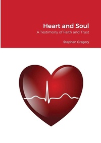 Enlarge image Cover: Heart and Soul - Lulu.com