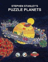 Enlarge image Cover: Stephen Stanley's Puzzle Planets - Lulu.com
