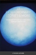 Cover: 18 Extraordinary Stories & More - Lulu.com