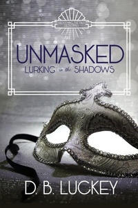 Enlarge image Cover: Unmasked - Lulu.com