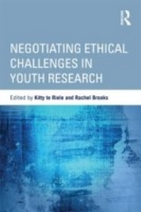 Enlarge image Cover: Negotiating Ethical Challenges in Youth Research - Routledge