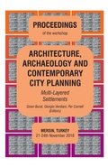 Cover: ARCHITECTURE, ARCHAEOLOGY AND CONTEMPORARY CITY PLANNING - Multi-Layered Settlements - PROCEEDINGS - Lulu.com
