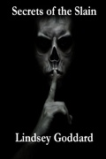 Cover: Secrets of the Slain - Lulu.com