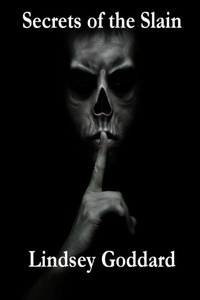 Enlarge image Cover: Secrets of the Slain - Lulu.com