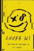 Cover: I'm Happy - Ignited Ink 717 LLC