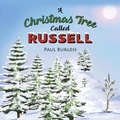 Cover: A Christmas Tree Called Russell - Austin Macauley Publishers