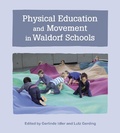 Cover: Physical Education and Movement in Waldorf Schools - Floris Books