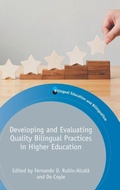 Cover: Developing and Evaluating Quality Bilingual Practices in Higher Education - Multilingual Matters