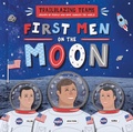 Cover: First Men on The Moon - BookLife Publishing