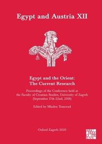 Abbildung von: Egypt and Austria XII - Egypt and the Orient: The Current Research - Archaeopress