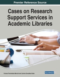 Abbildung von: Cases on Research Support Services in Academic Libraries - Business Science Reference