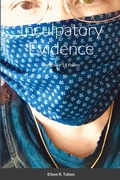 Cover: Inculpatory Evidence - i.e. Press