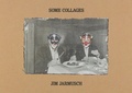 Cover: Some Collages: Jim Jarmusch - Anthology Editions