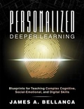 Cover: Personalized Deeper Learning - Solution Tree Press