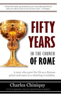 Enlarge image Cover: Fifty Years in the Church of Rome - Delmarva Publications, LLC.