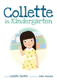 Enlarge image Cover: Collette in Kindergarten - Brandylane Publishers, Inc.