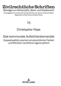 Bild: Das kommunale Aufsichtsratsmandat - Peter Lang Verlag