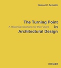 Cover: The Turning Point in Architectural Design - Hirmer