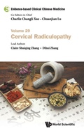 Cover: Evidence-based Clinical Chinese Medicine - Volume 29: Cervical Radiculopathy - World Scientific Publishing Co Pte Ltd