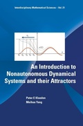 Cover: Introduction To Nonautonomous Dynamical Systems And Their Attractors, An - World Scientific Publishing Co Pte Ltd