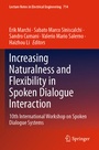 Cover: Increasing Naturalness and Flexibility in Spoken Dialogue Interaction - Springer