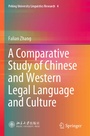 Cover: A Comparative Study of Chinese and Western Legal Language and Culture - Springer