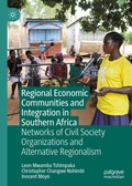 Cover: Regional Economic Communities and Integration in Southern Africa - Palgrave Macmillan