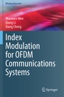 Cover: Index Modulation for OFDM Communications Systems - Springer
