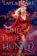 Cover: Omega Phoenix: Hunted - Easily Distracted Media