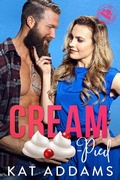 Cover: Cream-Pied (DTF (Dirty. Tough. Female.), #2) - DTF (Dirty. Tough. Female.)
