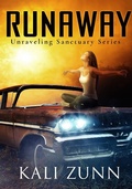 Cover: Runaway (Unraveling Sanctuary, #2) - Unraveling Sanctuary