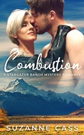 Cover: Combustion: Prequel Novella (Stargazer Ranch Mystery Romance, #0) - Suzanne Cass
